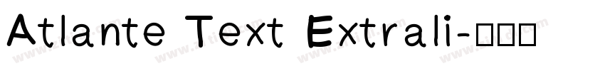 Atlante Text Extrali字体转换
